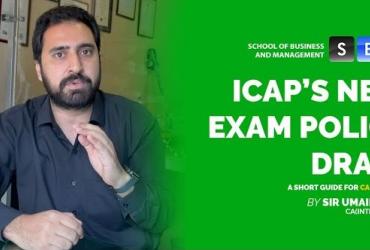 ICAP’s New Exam Policy Draft