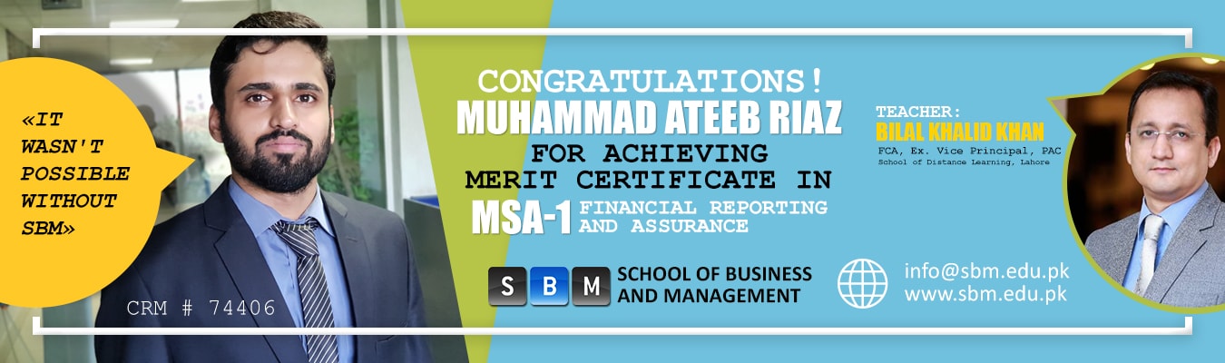 SBM's Student, Muhammad Ateeb Riaz, Wins Merit Certificate